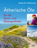 Cover-Bild Ätherische Öle für die Sport- und Reiseapotheke