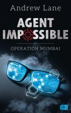 Cover-Bild AGENT IMPOSSIBLE - Operation Mumbai