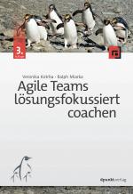 Cover-Bild Agile Teams lösungsfokussiert coachen