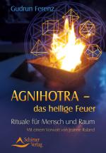 Cover-Bild Agnihotra das heilige Feuer