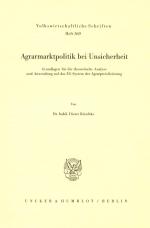 Cover-Bild Agrarmarktpolitik bei Unsicherheit.