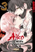 Cover-Bild Aiko und die Wölfe des Zwielichts, Band 03