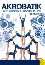 Cover-Bild Akrobatik mit Kindern und Jugendlichen