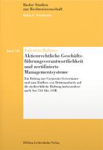 Cover-Bild Aktienrechtliche Geschäftsführungsverantwortlichkeit und zertifizierte Managementsysteme