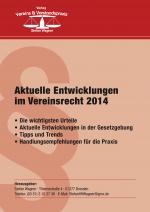 Cover-Bild Aktuelle Entwicklungen im Vereinsrecht 2014