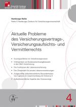 Cover-Bild Aktuelle Probleme des Versicherungsvertrags-, Versicherungsaufsichts- und Vermittlerrechts