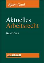 Cover-Bild Aktuelles Arbeitsrecht 2016