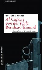 Cover-Bild Al Capone von der Pfalz - Bernhard Kimmel