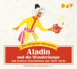 Cover-Bild Aladin und die Wunderlampe und weitere Geschichten aus 1001 Nacht