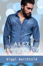 Cover-Bild Alex is watching you
