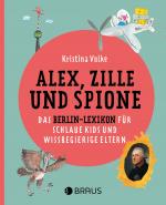 Cover-Bild Alex, Zille und Spione