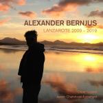 Cover-Bild Alexander Bernjus, Lanzarote 2009-2019