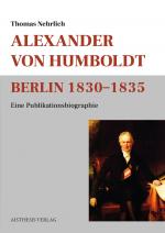 Cover-Bild Alexander von Humboldt Berlin 1830-1835