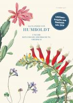 Cover-Bild Alexander von Humboldt und die botanische Erforschung Amerikas