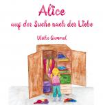 Cover-Bild Alice auf der Suche nach der Liebe