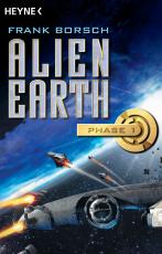 Cover-Bild Alien Earth - Phase 1
