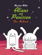 Cover-Bild Aliens mit Penissen - Das Malbuch