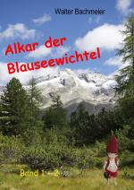 Cover-Bild Alkar der Blauseewichtel Band 1 + 2