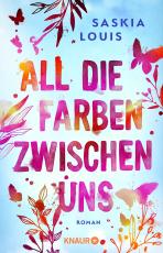 Cover-Bild All die Farben zwischen uns