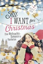 Cover-Bild All I Want for Christmas. Eine Weihnachts-Romance in Manhattan