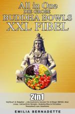 Cover-Bild All in One: Die große Buddha Bowls XXL Fibel
