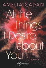 Cover-Bild All the Things I Desire about You