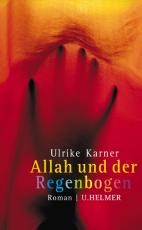Cover-Bild Allah und der Regenbogen
