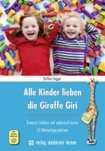 Cover-Bild Alle Kinder lieben die Giraffe Giri