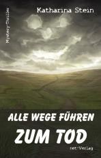 Cover-Bild Alle Wege führen zum Tod