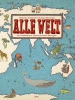 Cover-Bild Alle Welt. Das Landkartenbuch