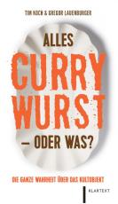 Cover-Bild Alles Currywurst –oder was?