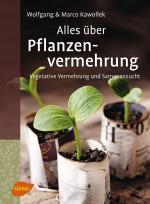 Cover-Bild Alles über Pflanzenvermehrung
