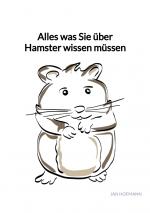 Cover-Bild Alles was Sie über Hamster wissen müssen