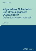 Cover-Bild Allgemeines Sicherheits- und Ordnungsgesetz (ASOG) Berlin