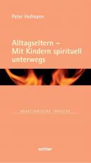Cover-Bild Alltagseltern - Mit Kindern spirituell unterwegs