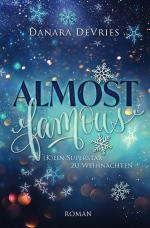 Cover-Bild Almost Weihnachtsromanzen / Almost Famous - (K)ein Superstar zu Weihnachten