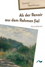 Cover-Bild Als der Renoir aus dem Rahmen fiel