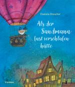 Cover-Bild Als der Sandmann fast verschlafen hätte