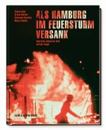 Cover-Bild Als Hamburg im Feuersturm versank