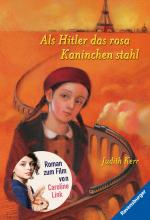 Cover-Bild Als Hitler das rosa Kaninchen stahl (Ein berührendes Jugendbuch über die Zeit des Zweiten Weltkrieges, Rosa Kaninchen-Trilogie, 1)