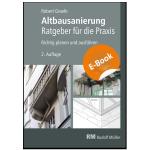 Cover-Bild Altbausanierung - Ratgeber für die Praxis - E-Book (PDF), 2. Auflage