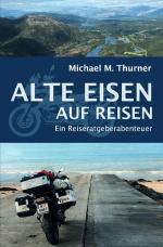 Cover-Bild Alte Eisen / Alte Eisen auf Reisen