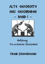 Cover-Bild Alte Geschichte neu geschrieben Band 1