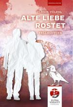 Cover-Bild Alte Liebe rostet