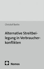 Cover-Bild Alternative Streitbeilegung in Verbraucherkonflikten