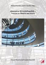 Cover-Bild Alternative Wirtschaftspolitik - Tro(o)st in Theorie und Praxis