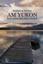 Cover-Bild AM YUKON - KANADA-ERZÄHLUNGEN