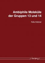 Cover-Bild Ambiphile Moleküle der Gruppen 13 und 14