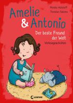 Cover-Bild Amelie & Antonio (Band 3) - Der beste Freund der Welt