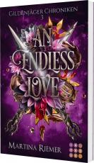 Cover-Bild An Endless Love (Gildenjäger Chroniken 3)